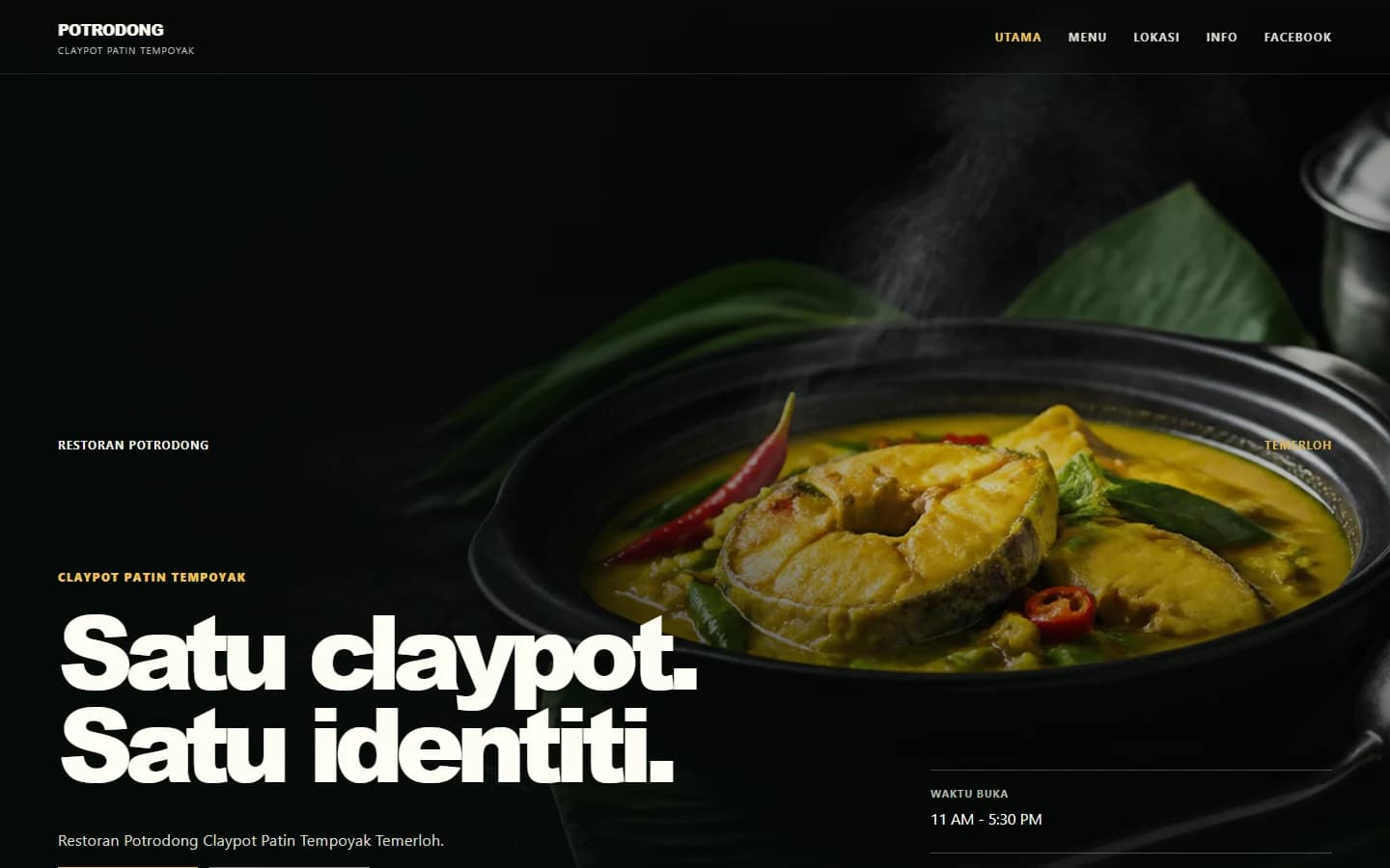Potrodong restaurant website hero showing Claypot Patin Tempoyak Temerloh